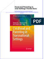 Textbook Childhood and Parenting in Transnational Settings Viorela Ducu Ebook All Chapter PDF