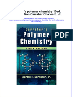 Textbook Carrahers Polymer Chemistry 10ed Tenth Edition Carraher Charles E JR Ebook All Chapter PDF