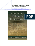Download textbook Carraher S Polymer Chemistry Ninth Edition Edition Carraher ebook all chapter pdf 