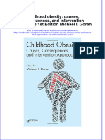 Download textbook Childhood Obesity Causes Consequences And Intervention Approaches 1St Edition Michael I Goran ebook all chapter pdf 