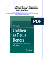 Textbook Children As Tissue Donors Regulatory Protection Medical Ethics and Practice Shih Ning Then Ebook All Chapter PDF