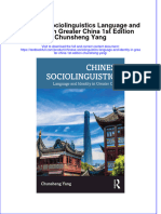 Full Chapter Chinese Sociolinguistics Language and Identity in Greater China 1St Edition Chunsheng Yang PDF