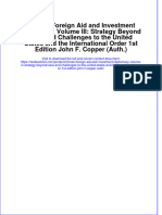 PDF Chinas Foreign Aid and Investment Diplomacy Volume Iii Strategy Beyond Asia and Challenges To The United States and The International Order 1St Edition John F Copper Auth Ebook Full Chapter