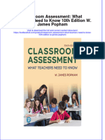 Download full chapter Classroom Assessment What Teachers Need To Know 10Th Edition W James Popham pdf docx