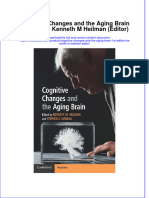 PDF Cognitive Changes and The Aging Brain 1St Edition Kenneth M Heilman Editor Ebook Full Chapter