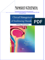Download full chapter Clinical Management Of Swallowing Disorders 5Th Edition Thomas Murry pdf docx