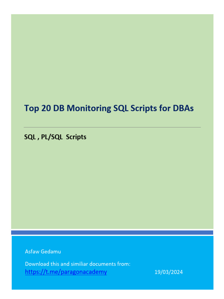 Top 20 DB Monitoring SQL Scripts For DBAs-2 | PDF | Databases | Sql