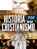 História Do Cristianismo - Paul Johnson