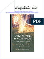 Textbook Communication As A Life Process 1St Edition Marta Boguslawska Tafelska Ebook All Chapter PDF