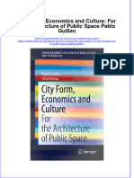 Full Chapter City Form Economics and Culture For The Architecture of Public Space Pablo Guillen PDF