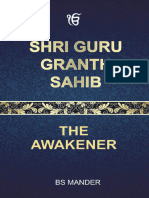 Shri Guru Granth Sahib: The Awakener - BS Mander