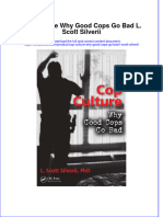 Textbook Cop Culture Why Good Cops Go Bad L Scott Silverii Ebook All Chapter PDF