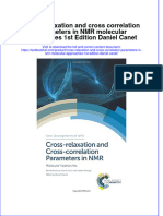 Download textbook Cross Relaxation And Cross Correlation Parameters In Nmr Molecular Approaches 1St Edition Daniel Canet ebook all chapter pdf 
