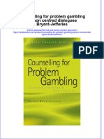 Textbook Counselling For Problem Gambling Person Centred Dialogues Bryant Jefferies Ebook All Chapter PDF
