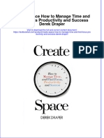 Textbook Create Space How To Manage Time and Find Focus Productivity and Success Derek Draper Ebook All Chapter PDF
