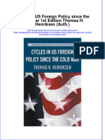 Textbook Cycles in Us Foreign Policy Since The Cold War 1St Edition Thomas H Henriksen Auth Ebook All Chapter PDF
