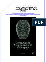 Textbook Crime Genes Neuroscience and Cyberspace 1St Edition Tim Owen Auth Ebook All Chapter PDF