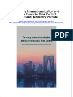 Download textbook Currency Internationalization And Macro Financial Risk Control International Monetary Institute ebook all chapter pdf 