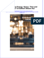 Textbook Demanding Energy Space Time and Change 1St Edition Allison Hui Ebook All Chapter PDF