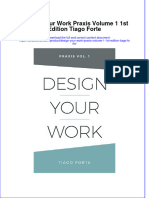 Download textbook Design Your Work Praxis Volume 1 1St Edition Tiago Forte ebook all chapter pdf 