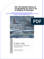 Download full chapter D Day 1944 The Deadly Failure Of Allied Heavy Bombing On June 6 1St Edition Stephen A Bourque pdf docx