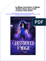 Download textbook Destroyed By Magic Guardians Of Magic 0 5 1St Edition Elena Gray Kelli Mccracken Gray Elena ebook all chapter pdf 