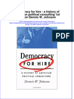 Download textbook Democracy For Hire A History Of American Political Consulting 1St Edition Dennis W Johnson ebook all chapter pdf 