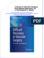 Textbook Difficult Decisions in Vascular Surgery An Evidence Based Approach 1St Edition Christopher L Skelly Ebook All Chapter PDF