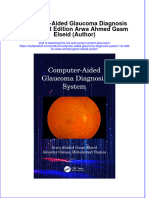 PDF Computer Aided Glaucoma Diagnosis System 1St Edition Arwa Ahmed Gasm Elseid Author Ebook Full Chapter