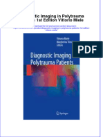 Textbook Diagnostic Imaging in Polytrauma Patients 1St Edition Vittorio Miele Ebook All Chapter PDF