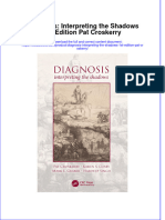 Textbook Diagnosis Interpreting The Shadows 1St Edition Pat Croskerry Ebook All Chapter PDF