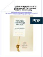 Download textbook Dismantling Race In Higher Education Racism Whiteness And Decolonising The Academy Jason Arday ebook all chapter pdf 