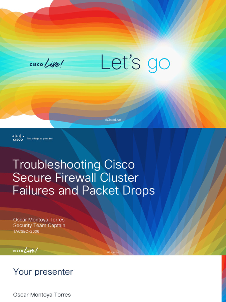 TACSEC2006 Troubleshooting Cisco Secure Firewall Cluster failures and