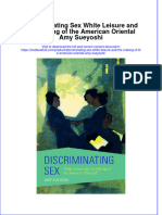 Download pdf Discriminating Sex White Leisure And The Making Of The American Oriental Amy Sueyoshi ebook full chapter 