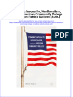 Textbook Economic Inequality Neoliberalism and The American Community College 1St Edition Patrick Sullivan Auth Ebook All Chapter PDF