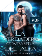 La verdadera compañera del Alfa - Jaymin snow