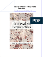 Textbook Enjoyable Econometrics Philip Hans Franses Ebook All Chapter PDF