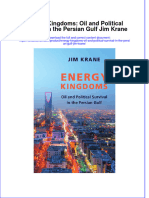 Download textbook Energy Kingdoms Oil And Political Survival In The Persian Gulf Jim Krane ebook all chapter pdf 