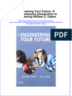 PDF Engineering Your Future A Comprehensive Introduction To Engineering William C Oakes Ebook Full Chapter