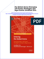 PDF Entering The Global Arena Emerging States Soft Power Strategies and Sports Mega Events Jonathan Grix Ebook Full Chapter