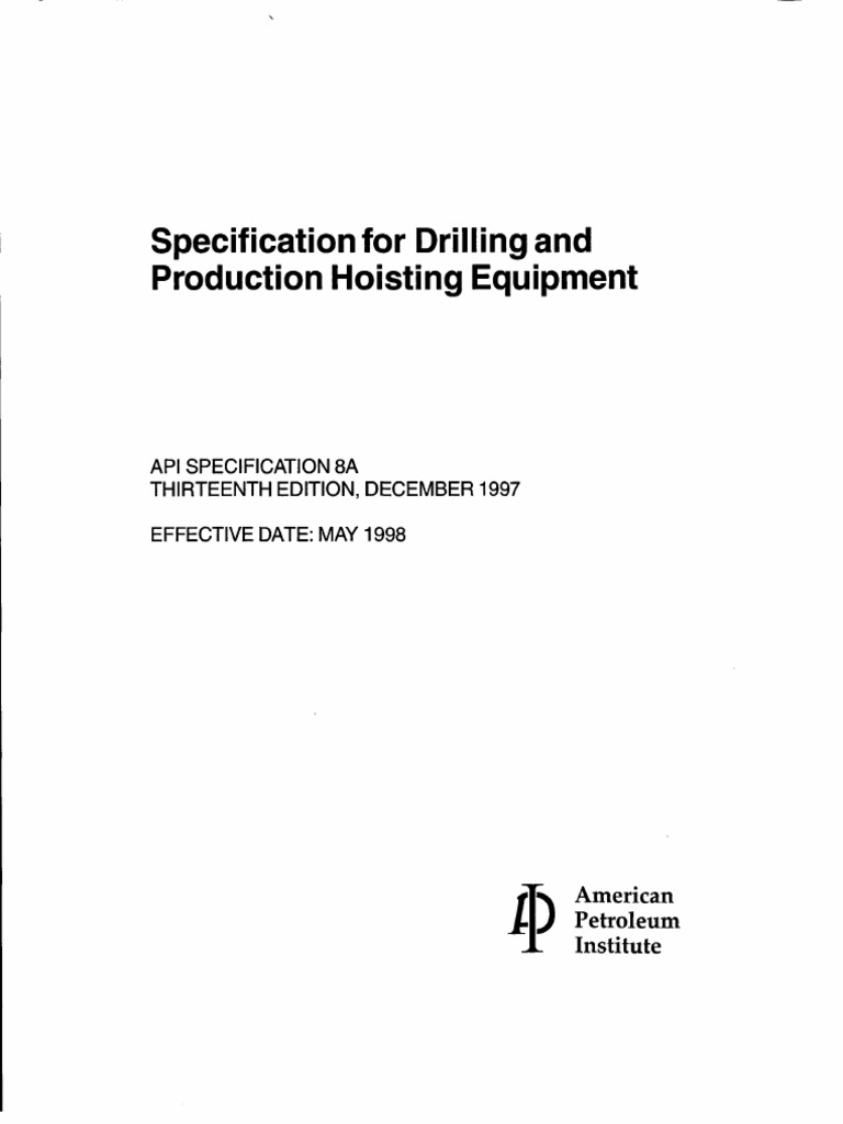 API 8A Specification For Drilling and Production Hoisting Equipment PDF
