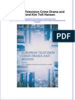 Textbook European Television Crime Drama and Beyond Kim Toft Hansen Ebook All Chapter PDF