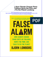Download pdf False Alarm How Climate Change Panic Costs Us Trillions Hurts The Poor And Fails To Fix The Planet Lomborg ebook full chapter 