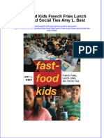 Textbook Fast Food Kids French Fries Lunch Lines and Social Ties Amy L Best Ebook All Chapter PDF