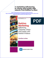 Textbook Fashion Marketing Influencing Consumer Choice and Loyalty With Fashion Products First Edition Le Bon Ebook All Chapter PDF