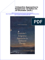 Download textbook Existential Integrative Approaches To Treating Adolescents 1St Edition Dr David Shumaker Auth ebook all chapter pdf 
