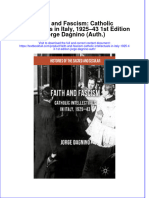 Download textbook Faith And Fascism Catholic Intellectuals In Italy 1925 43 1St Edition Jorge Dagnino Auth ebook all chapter pdf 