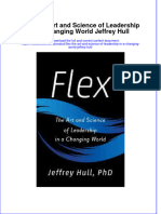 Download pdf Flex The Art And Science Of Leadership In A Changing World Jeffrey Hull ebook full chapter 