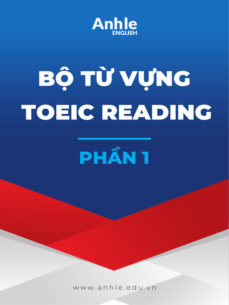 BỘ TỪ VỰNG TOEIC READING - PHẦN 1 | PDF