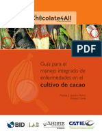 Proyecto Chocolate4all Guía para El Manejo Integrado de Enfermedades en El Cultivo de Cacao